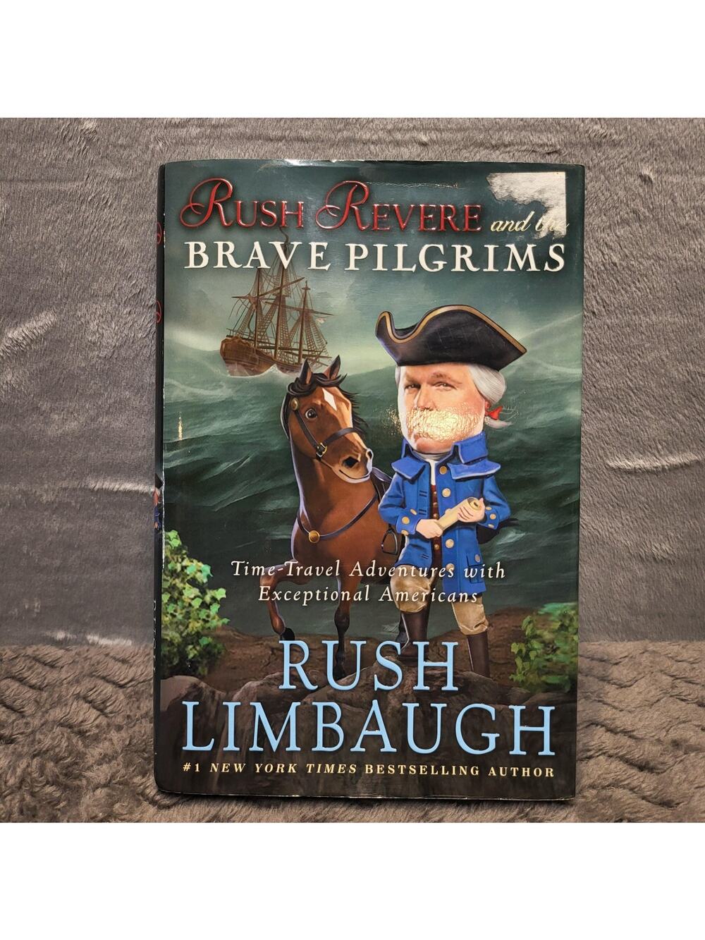 Rush Revere And The Brave Pilgrims Rush‎ Limbaugh Hardcover Threshold Editions
